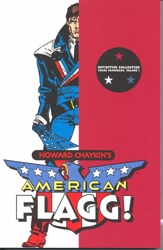 American Flagg! Definitive Collection Volume 1 TP